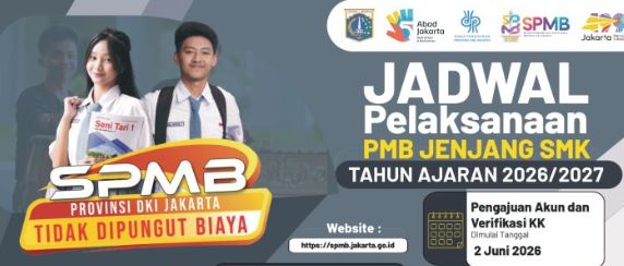 Penerimaan Murid Baru (SPMB) Provinsi DKI Jakarta Tahun Ajaran 2026/2027
