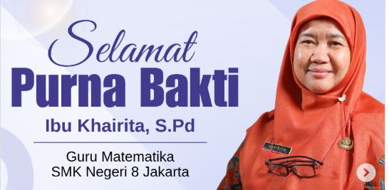 Selamat Purna Bakti Ibu Khairita, S.Pd